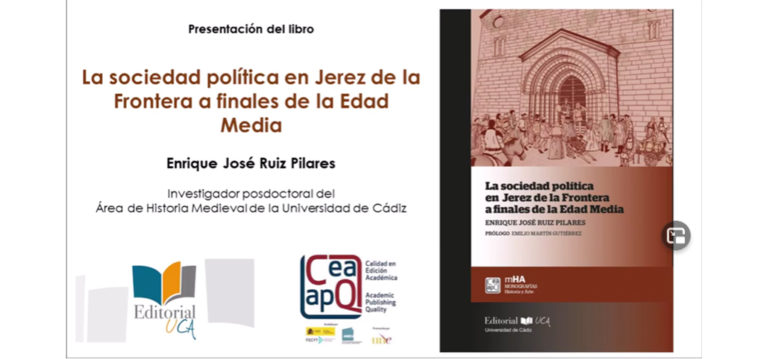 Editorial UCA presenta de forma virtual ‘La sociedad política de Jerez a finales de la Edad Media’