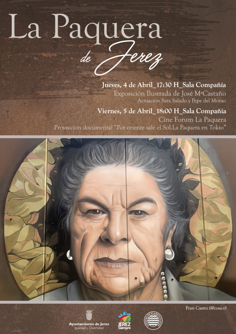 La Paquera de Jerez será protagonista de las próximas actividades del ciclo ‘Mujeres en las Artes’